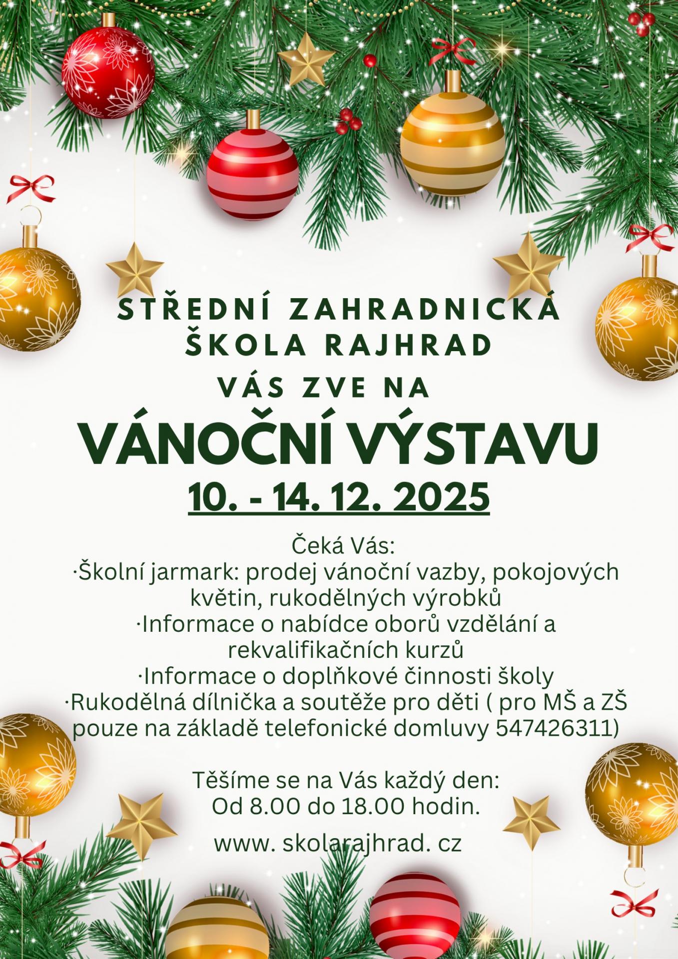 Vánoční výstava Střední zahradnické školy Rajhrad